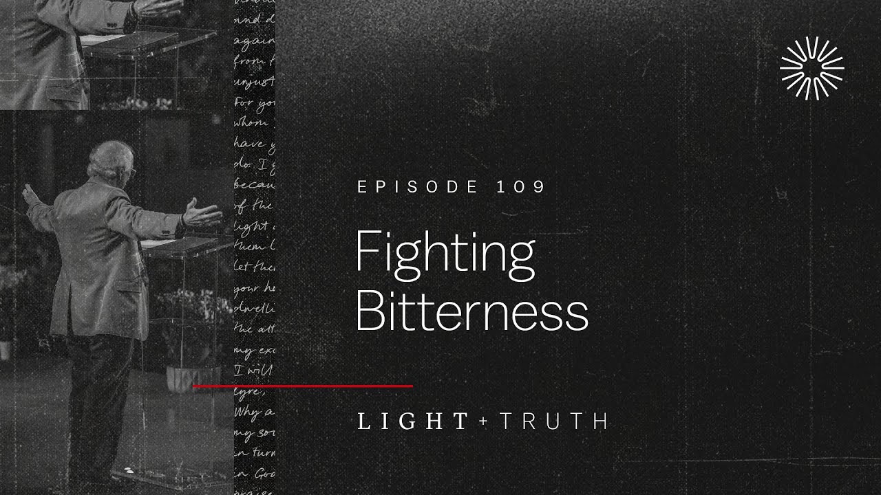 Fighting Bitterness