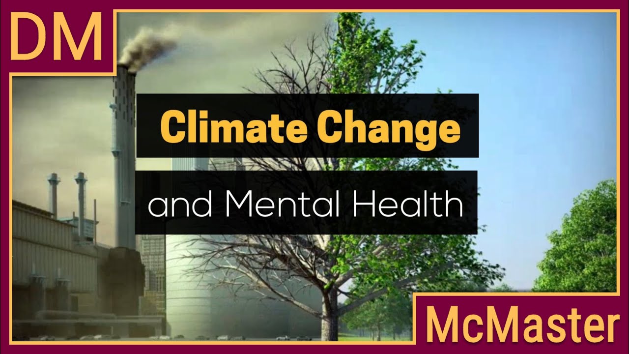 Climate Change and Mental Health