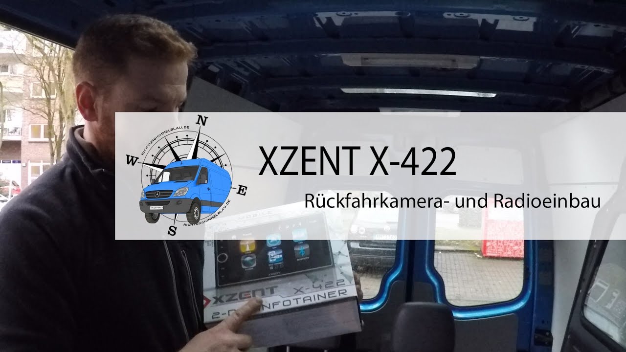 Xzent X-422 Autoradio/ 2-DIN Infotainer Einbau in den Mercedes Sprinter