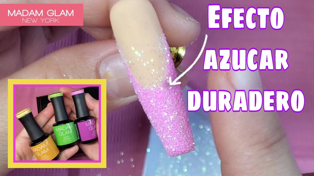 Como aplicar el efecto azúcar para que dure ☝️Gel Polish Madam Glam