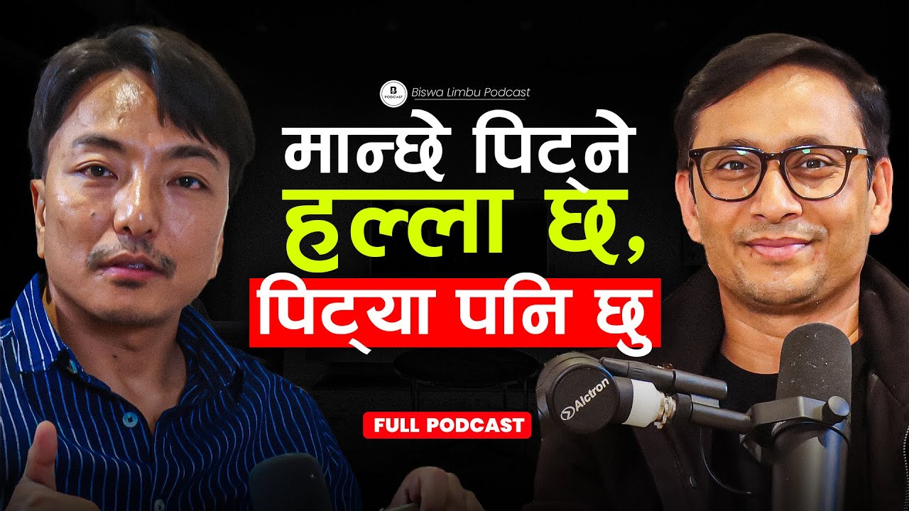 Khagendra Lamichane On Success,Failure,Family and Films ॥ Biswa Limbu Podcast Season 2 Ep 35