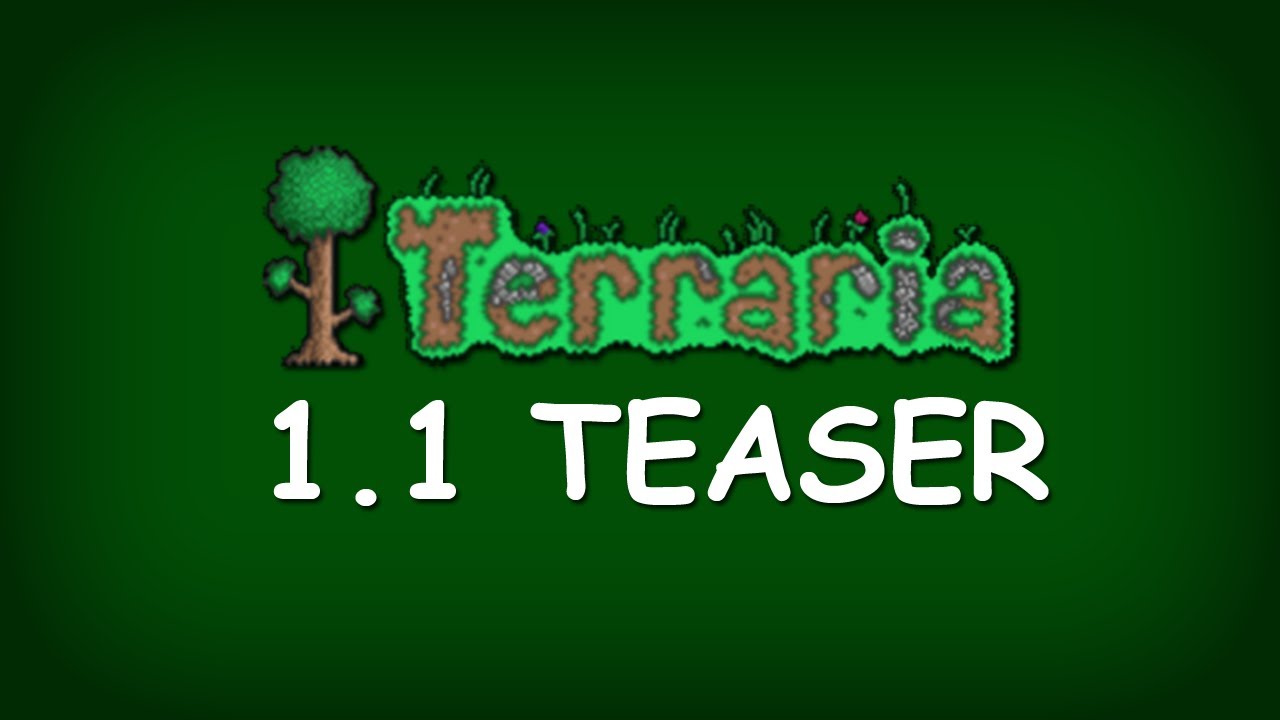 Terraria - 1.1 Teaser Overview