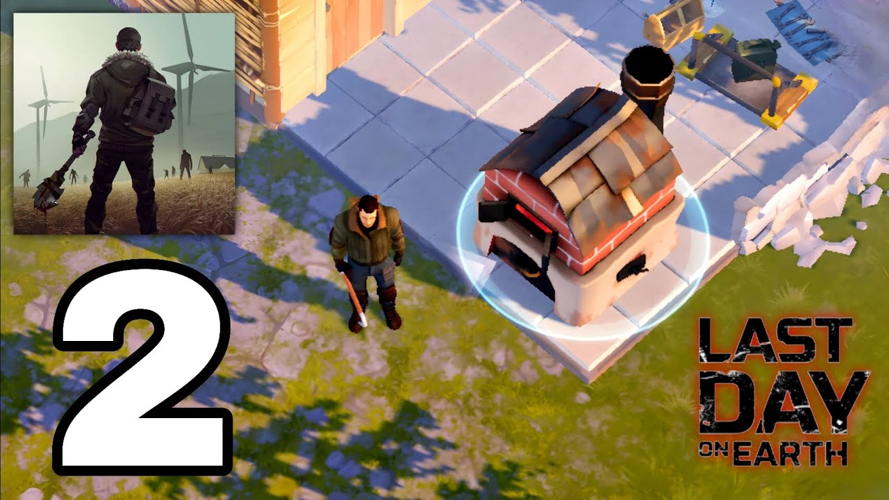 Last Day On Earth Survival Gameplay Walkthrough Part 2 2025