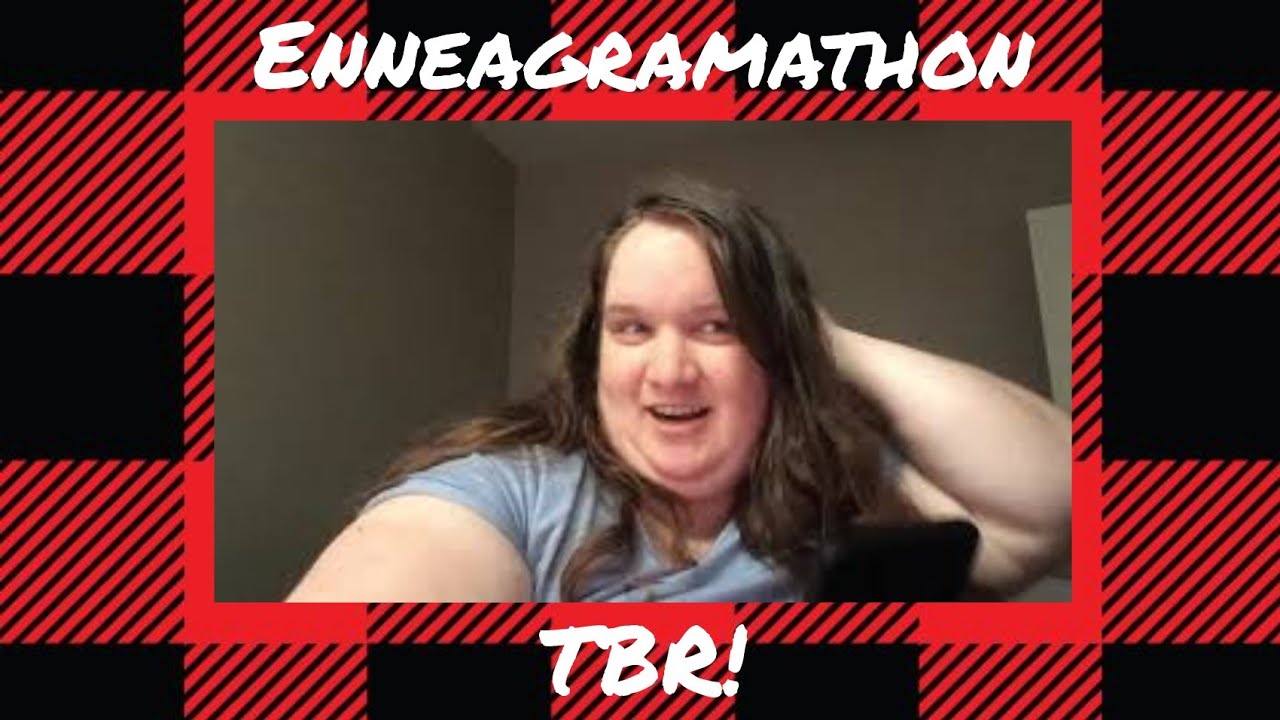 Enneagramathon TBR!