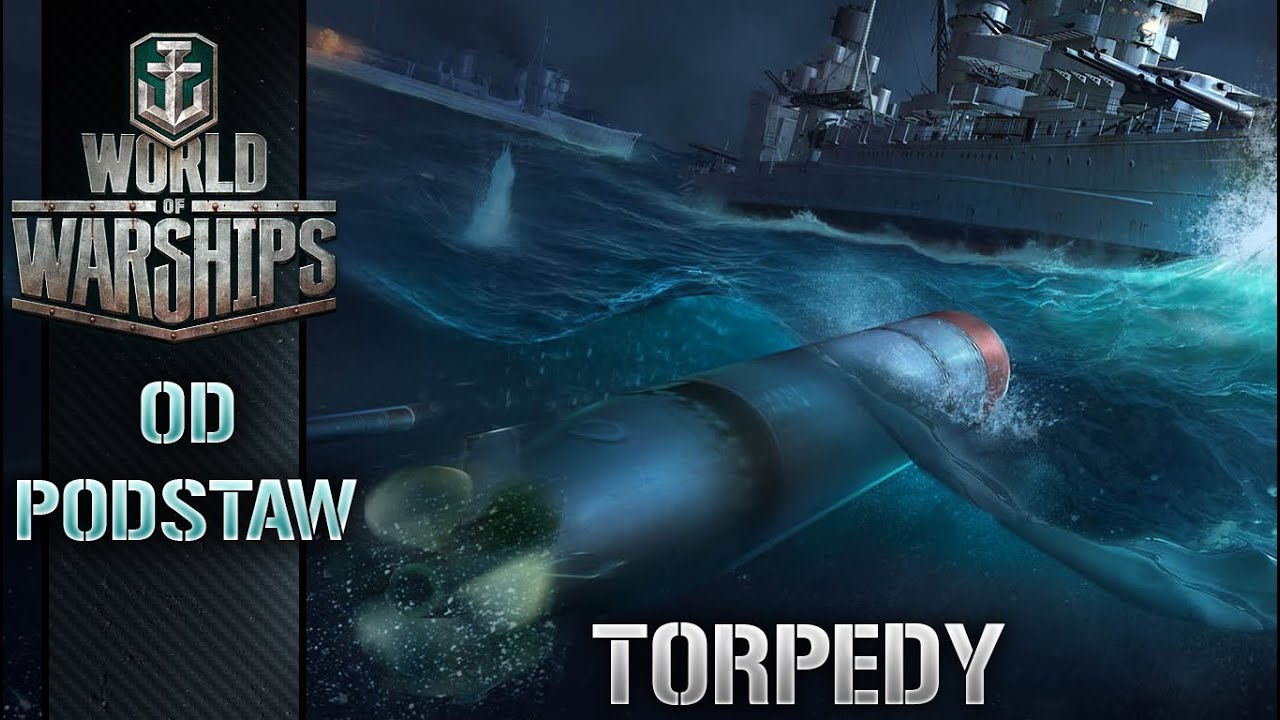 World Of Warships - Torpedy
