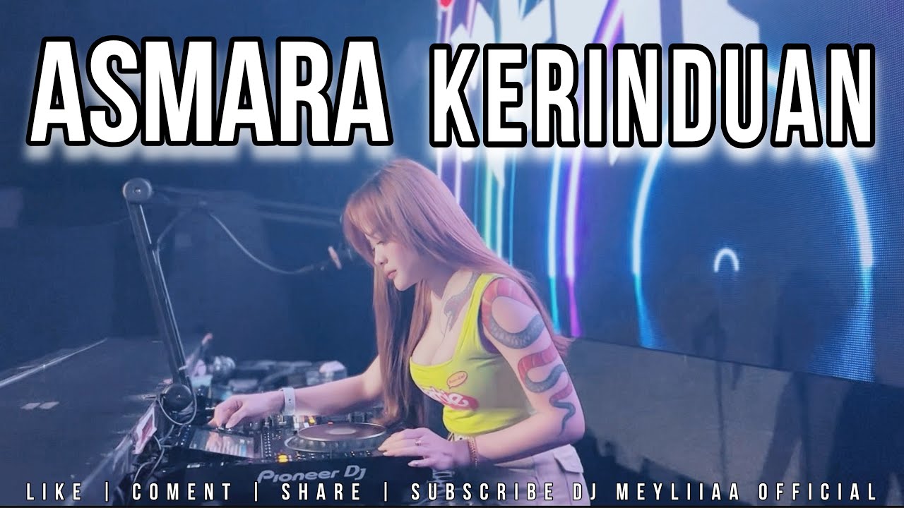 FUNKOT - ASMARA KERINDUAN FUNKOT NEW VERSION BY DJ MEYLIA