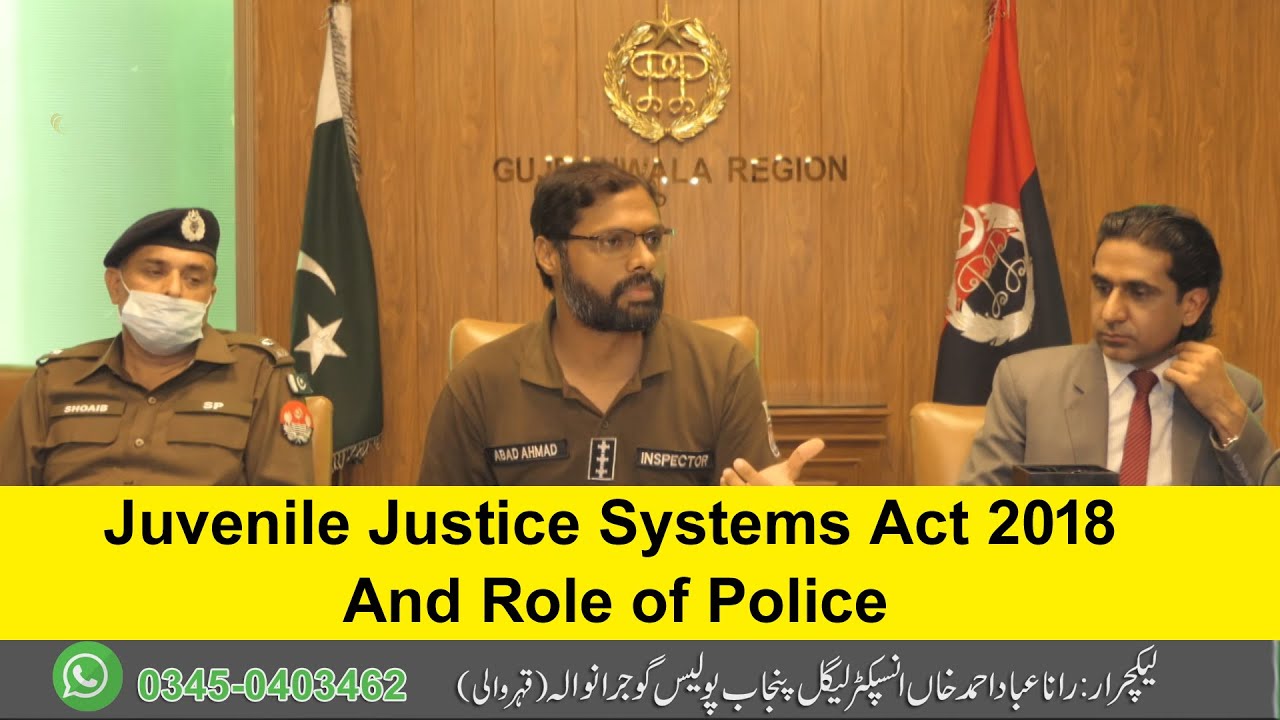 Juvenile Justice Systems # Act 2018 And Role of Police # babulilm law academy# Rana Abad ahmed khan