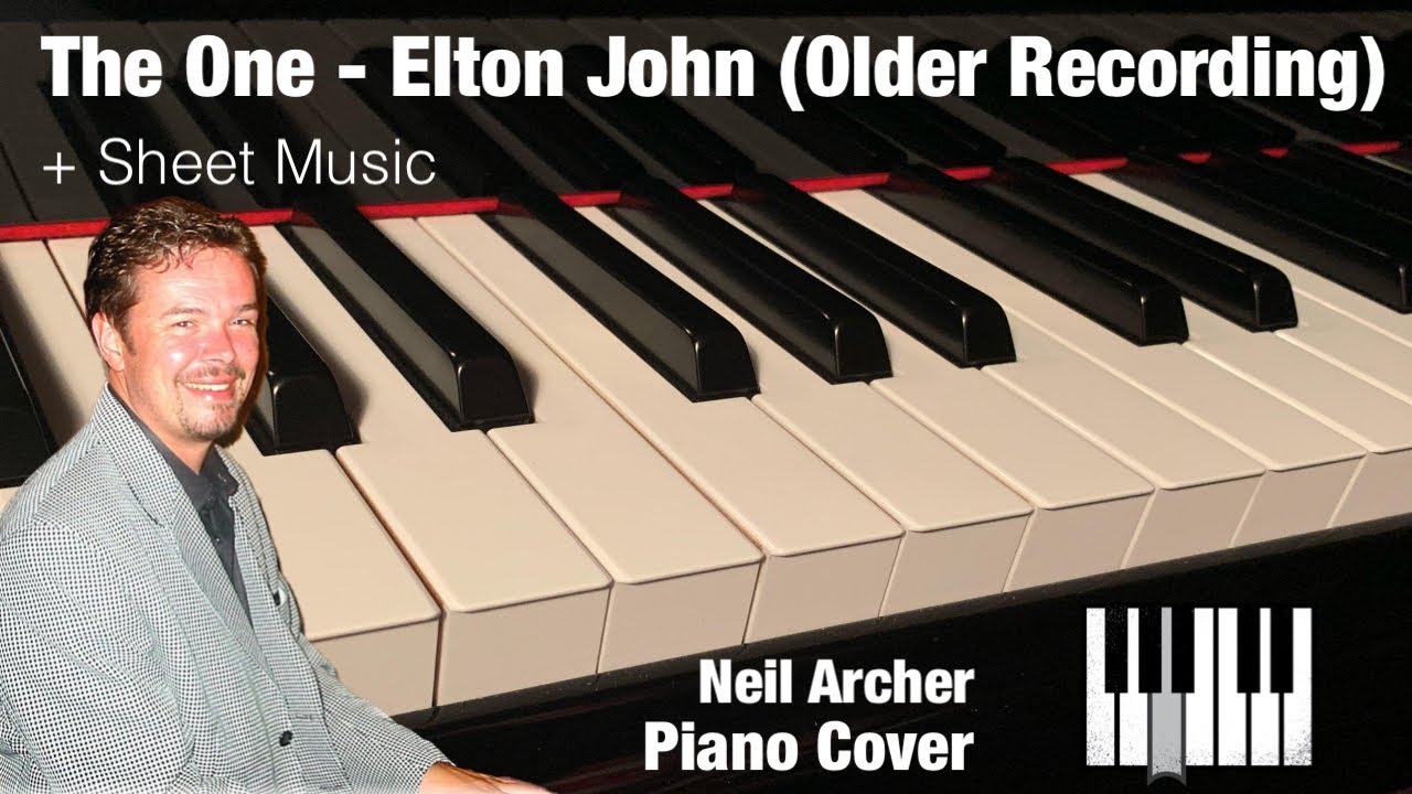 The One - Elton John - Piano Cover + Sheet Music