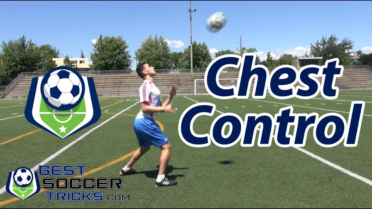 How to do a Good Chest Control - Soccer Tips