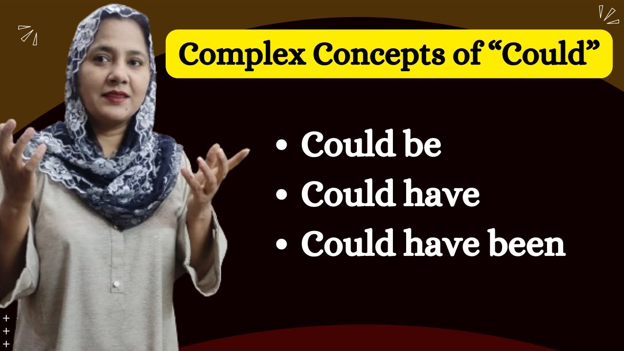 Could be - Could have - Could have been || Modal Verbs in English Grammar