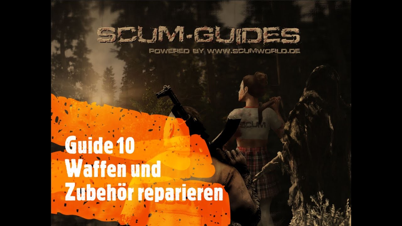 SCUM: Waffen und Zubehör - was kann womit repariert werden?