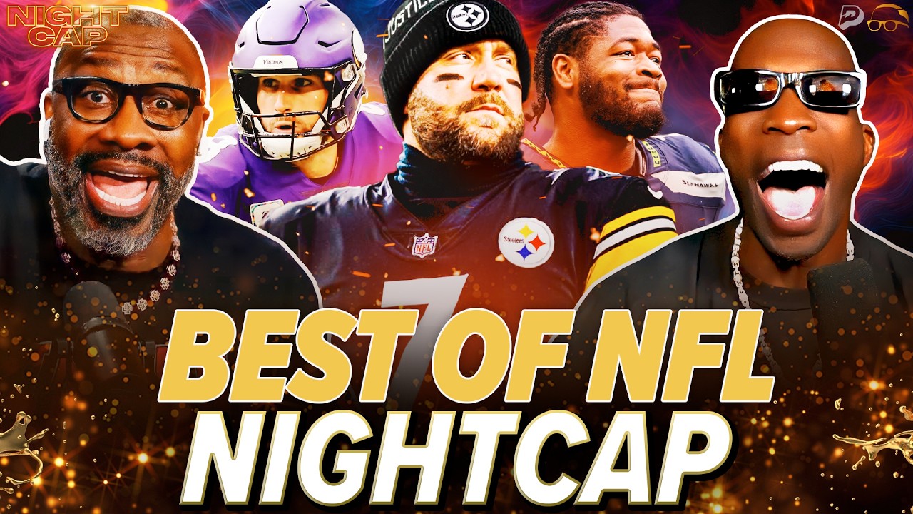 Unc & Ocho BEST of NFL: Big Ben DRAMA, Ernest Jones Wants SMOKE & Cousins RETURN?! | Nightcap