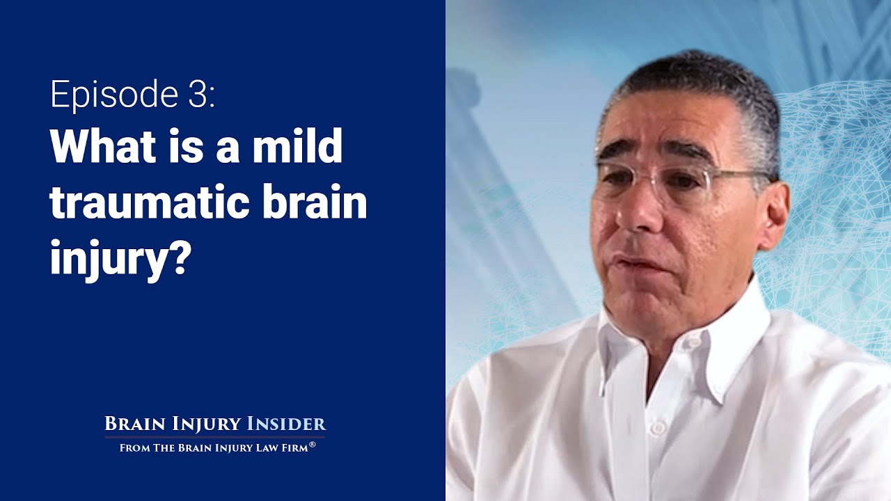 Brain Injury Insider Episode 3: What Is A Mild Traumatic Brain Injury?