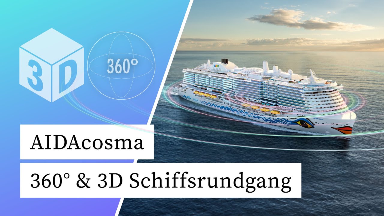 AIDAcosma im 360&deg; Rundgang entdecken