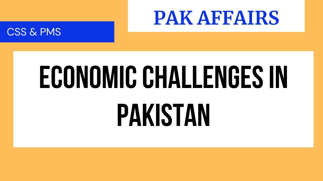 Economic Challenges in Pakistan and suggestions|Pak affairs|CSS|PMS