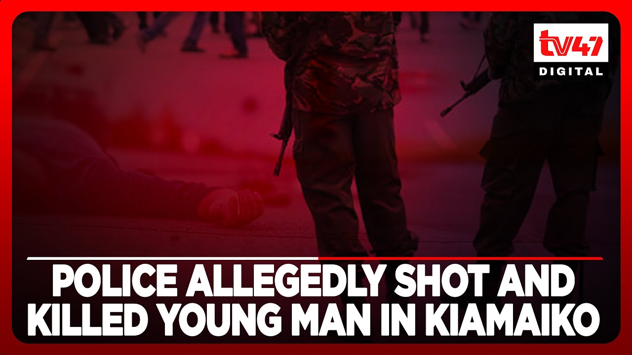 Chaos erupt in Kiamaiko as police allegedly shot and killed young man