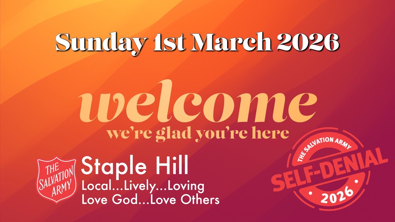 Sunday morning worship with The Salvation Army Staple Hill - 1st March 2026