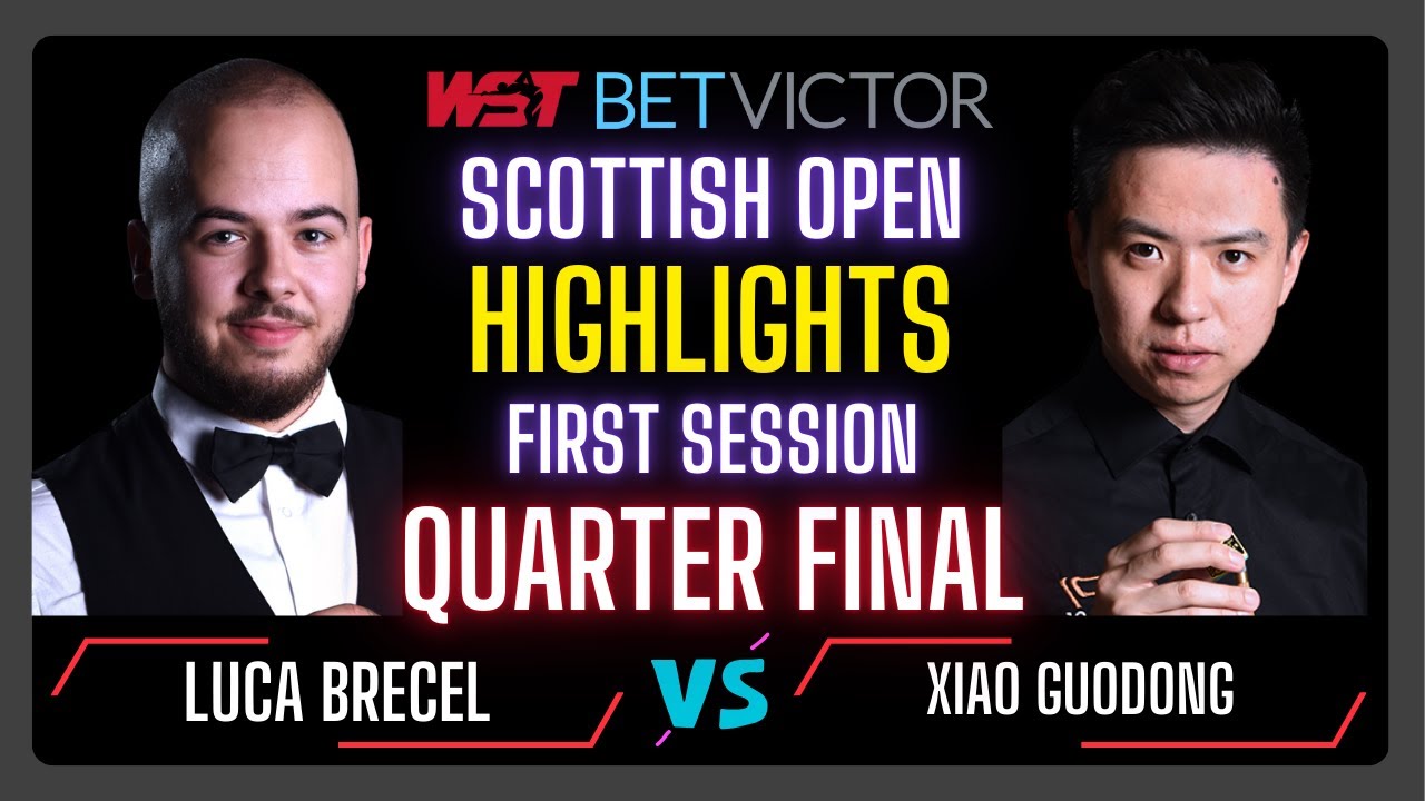 Luca Brecel vs Xiao Guodong | First Session Quarter Final Highlights Scottish Open 2024 #snooker2024