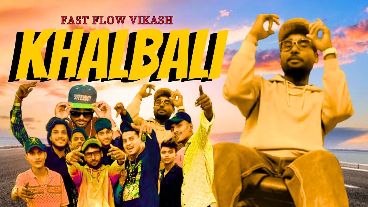 Khalbali | Rap Song | 2025 | (official Music Video) | Fast Flow Vikash | New Music | KhalBaLi Song 