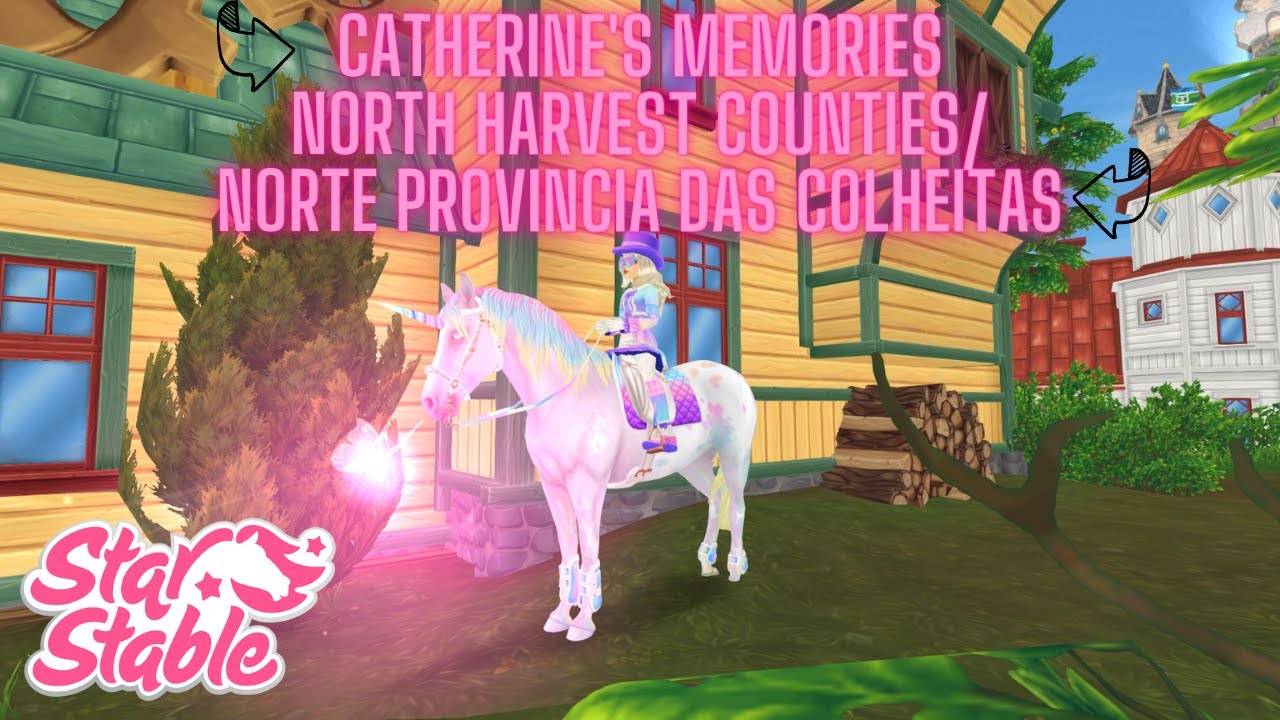 [SSO] Catherine's memories - North Harvest Counties  ( Norte Provincia das Colheitas)