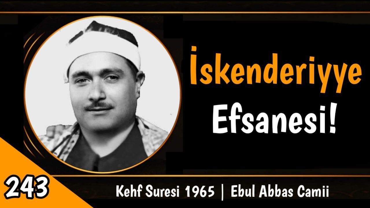 Kehf Suresi 1965 | Efsanevi Tarzda! | İskenderiyye HD | Mustafa İsmail