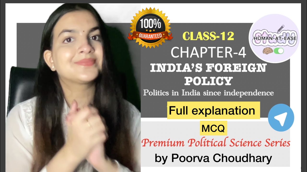 Class 12 Chapter-4 India's foreign policy/ external relations full explanation CBSE MCQ CUET/ CUCET