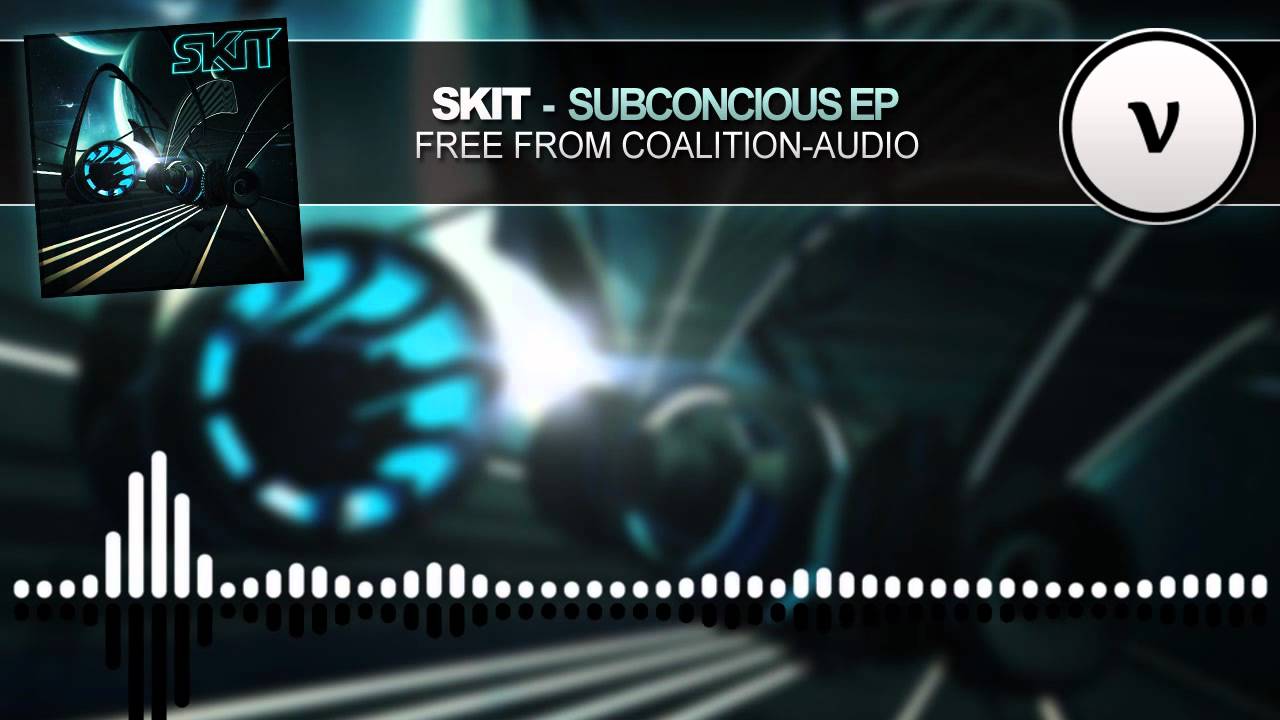 Skit - Subconscious EP [Free Download]