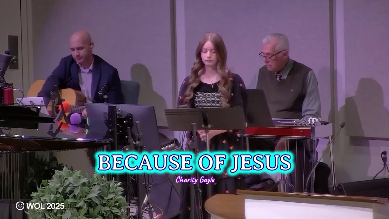 Because of Jesus / Holy Forever (Word of Life Church)