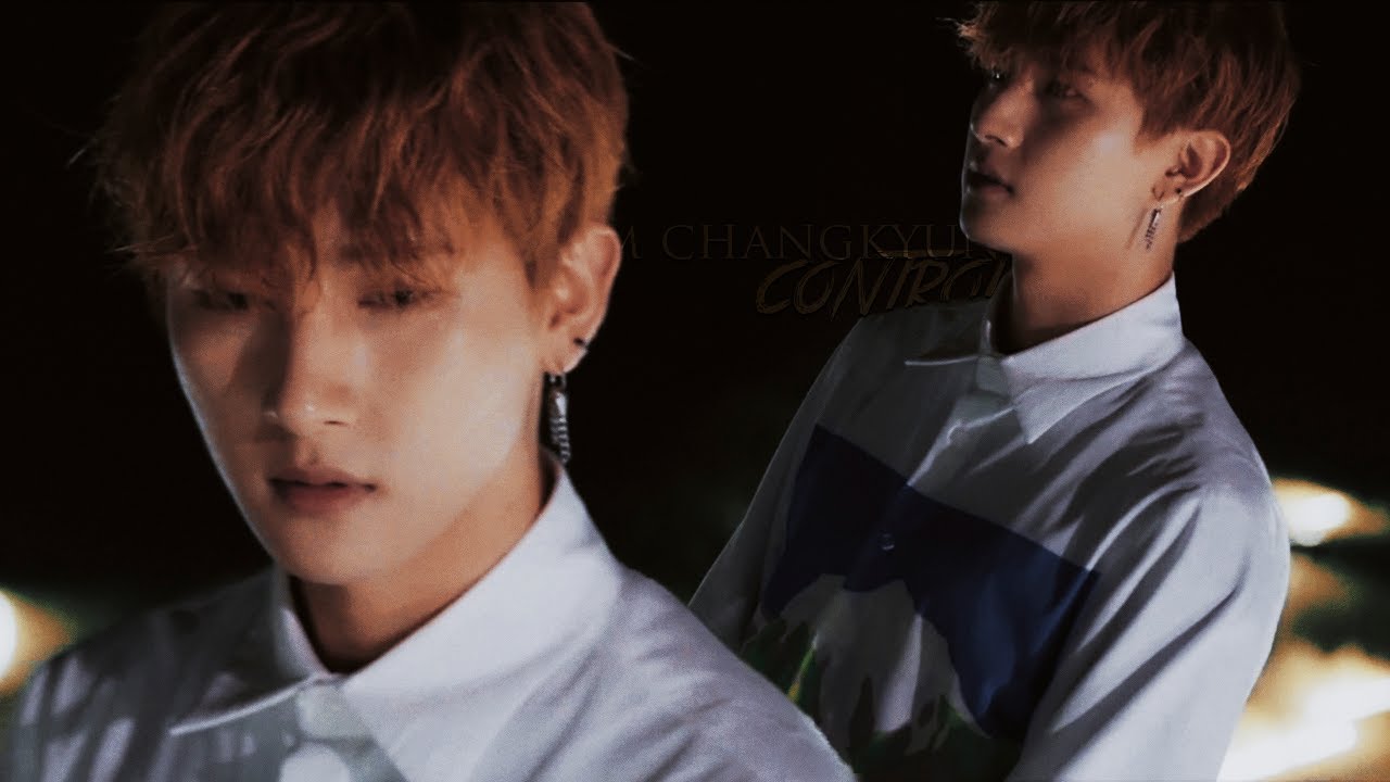 ' im changkyun // who is in control?
