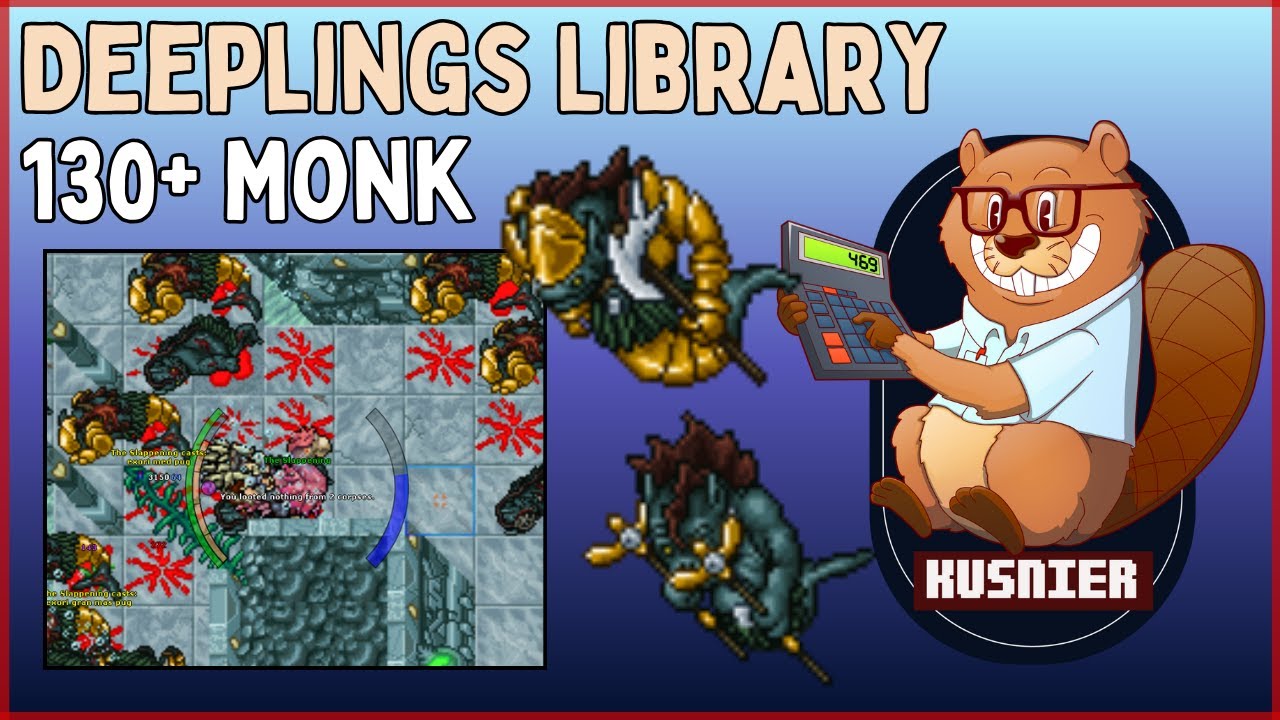 Deeplings Library | Now VERY profitable! | 130+ Monk | Tibia