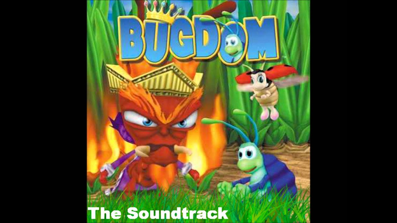 Bugdom Soundtrack Inside the Anthill
