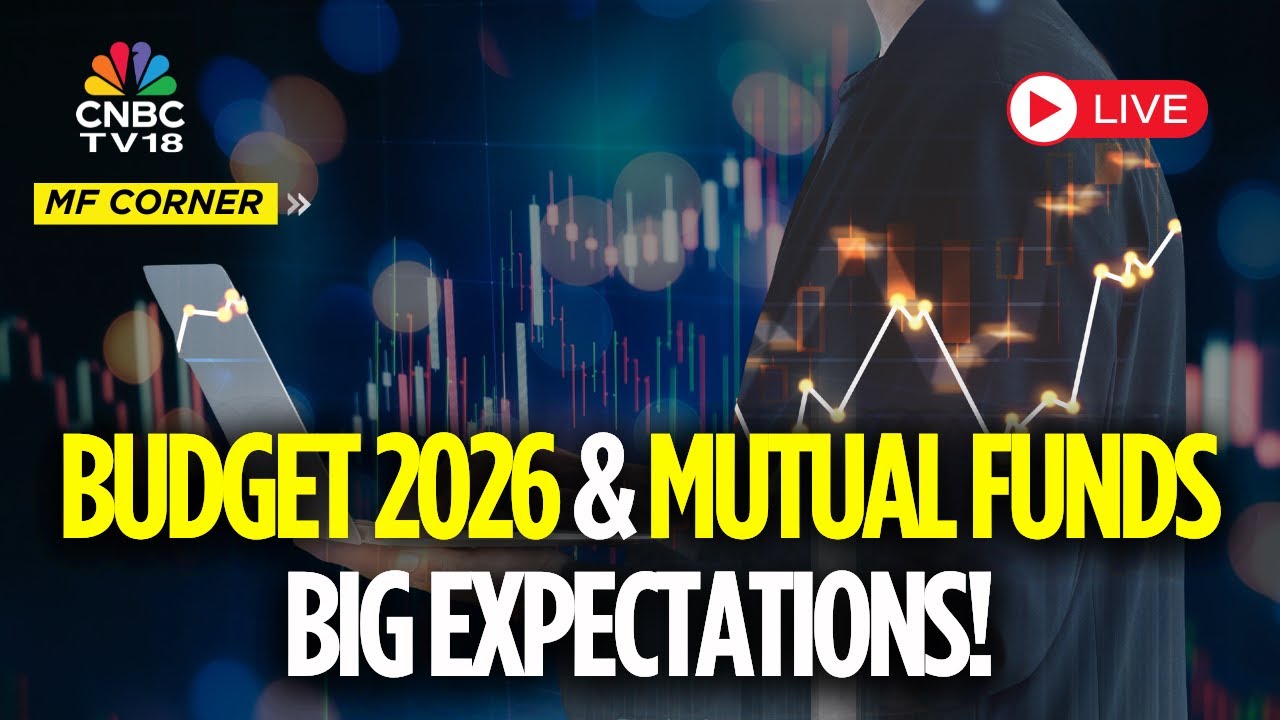MF Corner LIVE | Budget 2026 & Mutual Funds: Key Expectations, B-30 Push And Record SIP Inflows