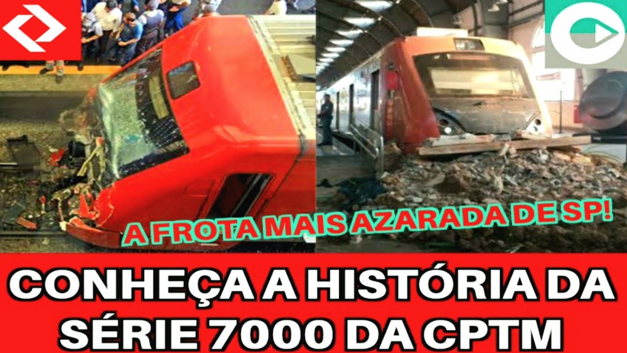 CONHEÇA A HISTÓRIA DA SÉRIE 7000 DA CPTM