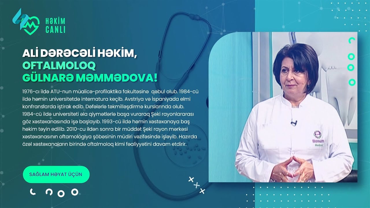 Oftalmoloq Gülnarə Məmmədova 