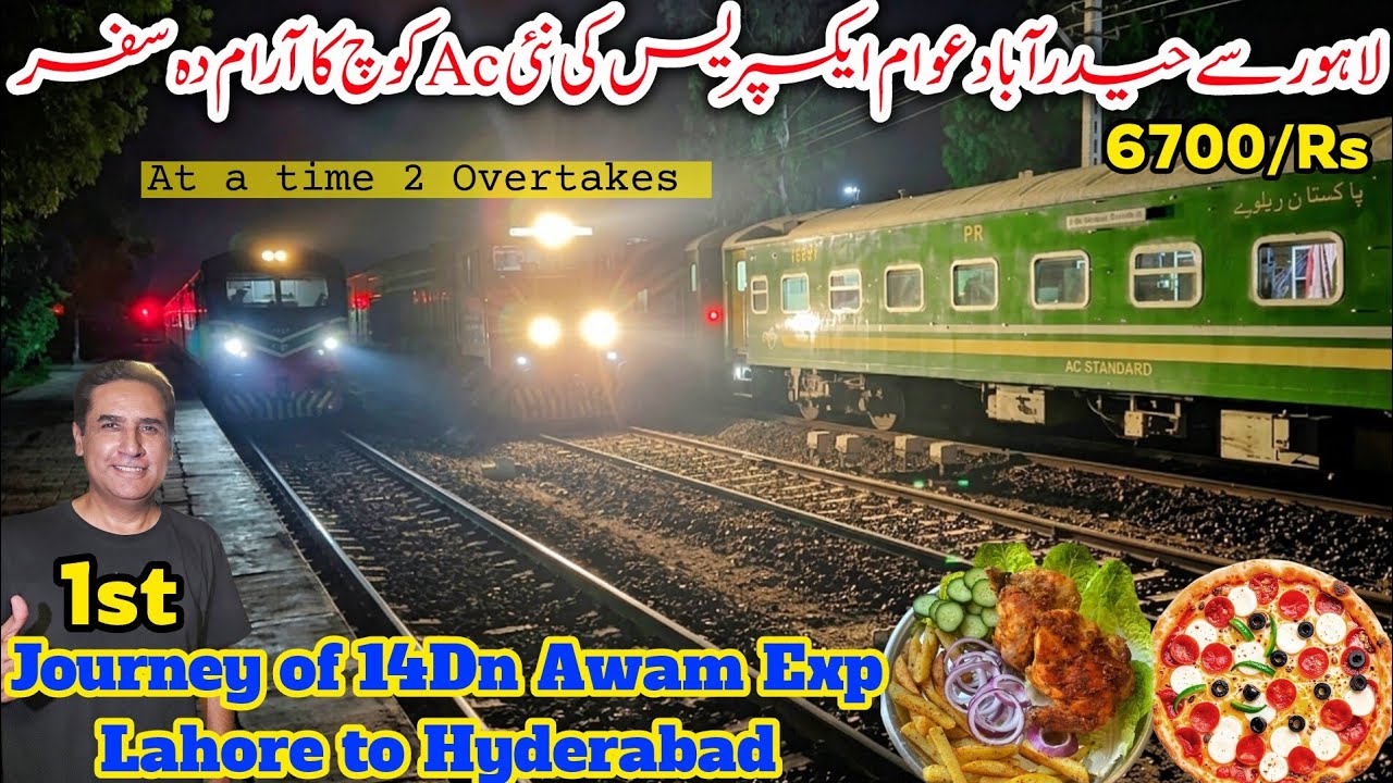 Lahore to Hyderabad Comfortable Journey of New Ac Standard Class | 14DN Awam Express Travel | Part&sup1; 