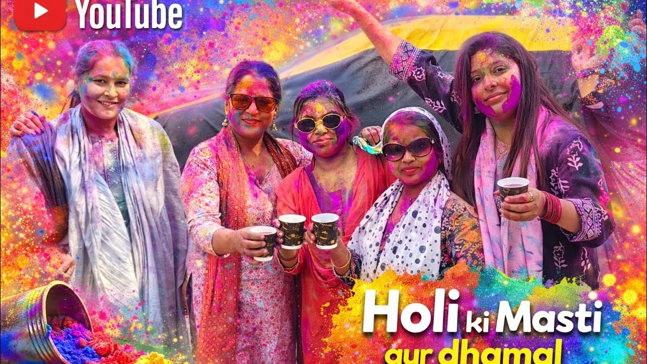 Day 24 of daily vlogs 🙏😊...holi ki masti..dhamaal..