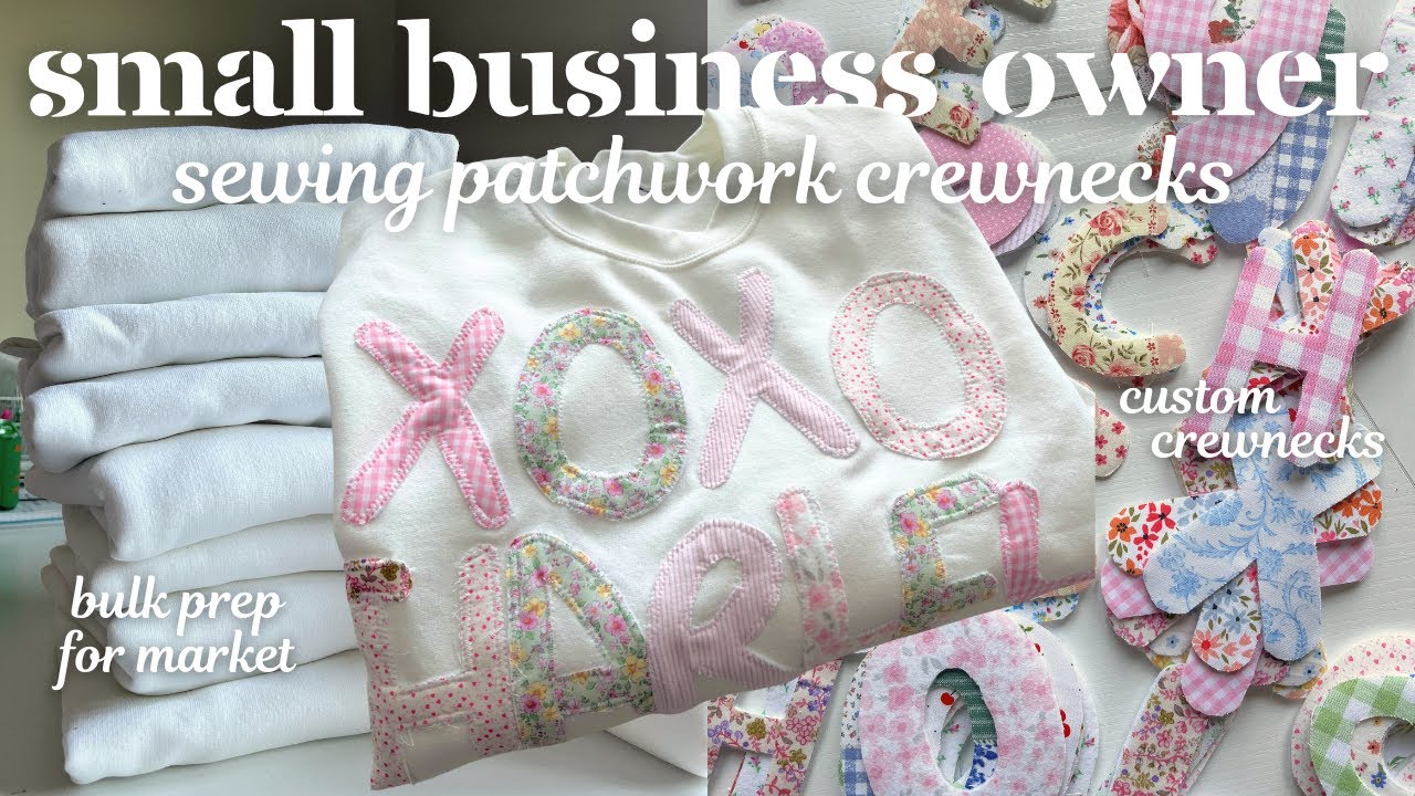 Sewing patchwork crewnecks for my small business merch!🎀✨ // bulk prepping sweatshirts for markets🪡