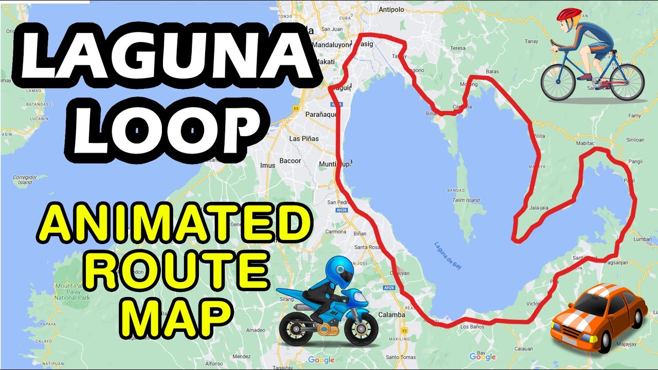LAGUNA LOOP ANIMATED ROUTE MAP - LAGUNA DE BAY LOOP - ROAD TRIP NEAR MANILA