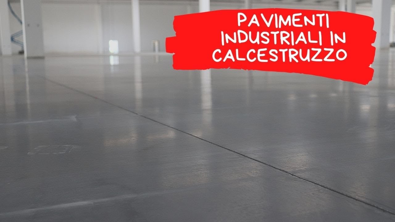 Pavimenti Industriali in Calcestruzzo 2020