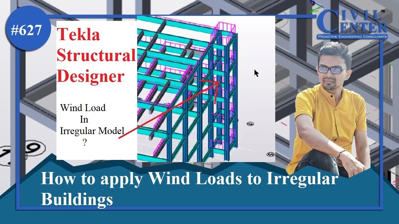 How to apply wind load in Tekla || Apply Wind load to Irregular Buildings in Tekla || TSD