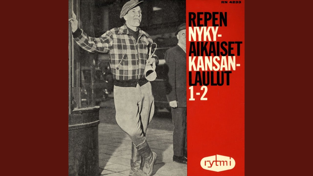 Repen nykyaikaiset kansanlaulut 1