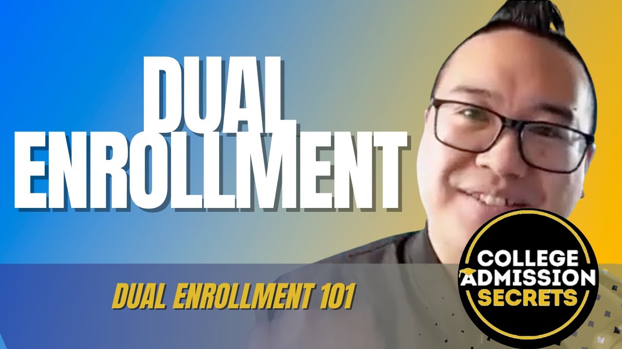 📚 Supercharge Your College Journey with Dual Enrollment: A Step-By-Step Guide with Coach Tony Le 🚀