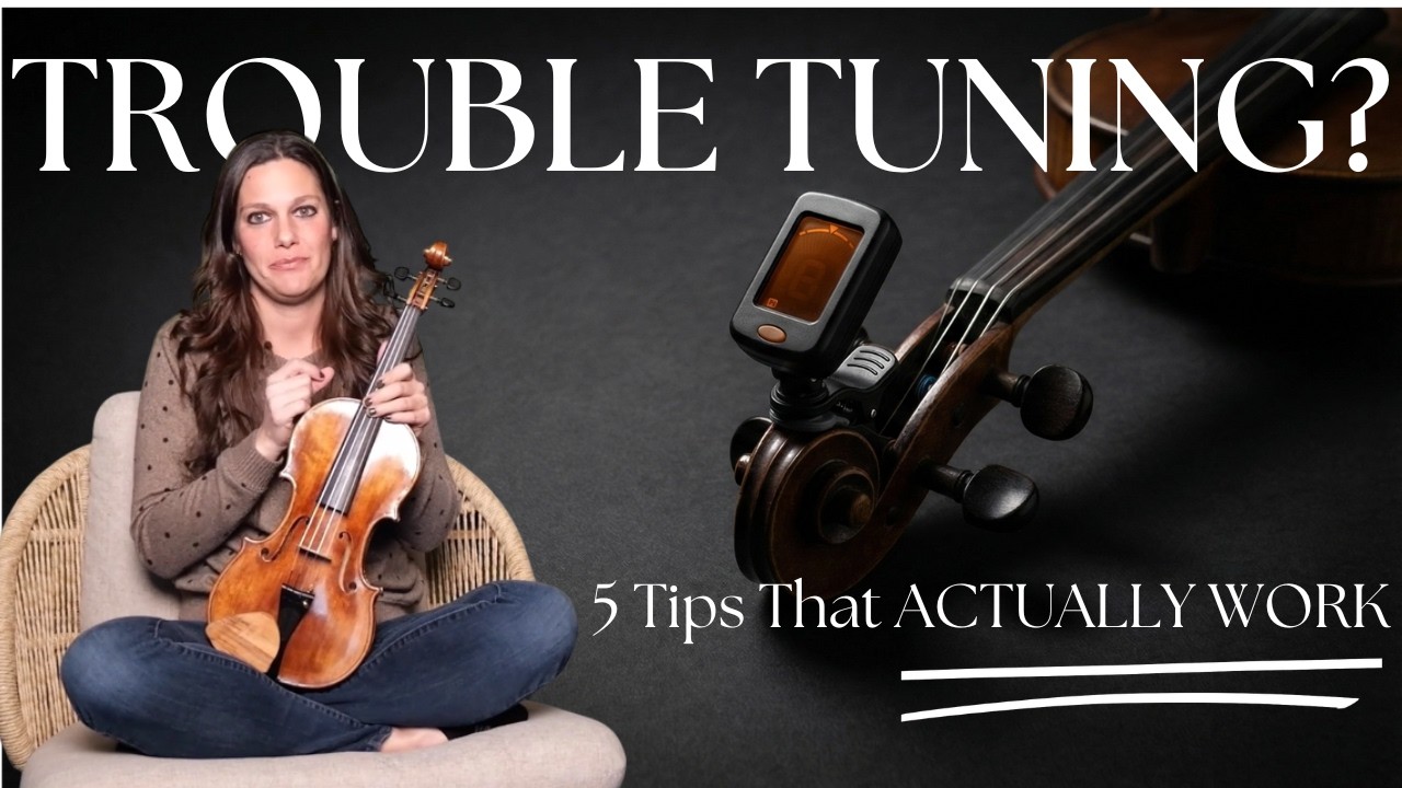 Solved: Violin Tuning Problems