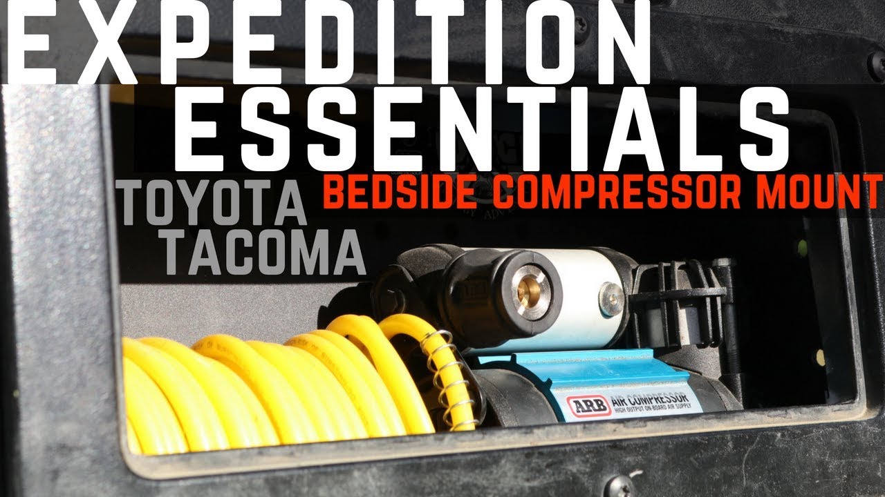 Expedition Essentials Bed Side Compressor Mount for the Toyota Tacoma