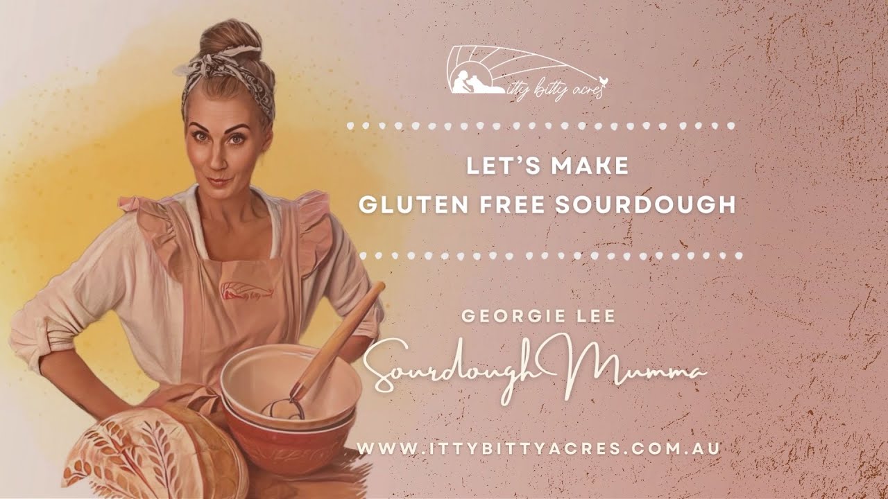Let's make your GF sourdough