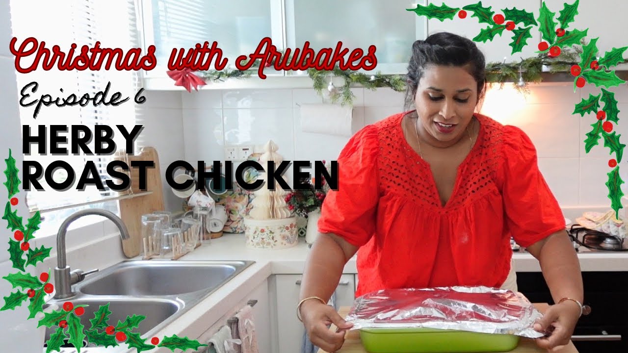 Christmas Roast Chicken l The perfect main dish for Christmas Dinner l Arubakes