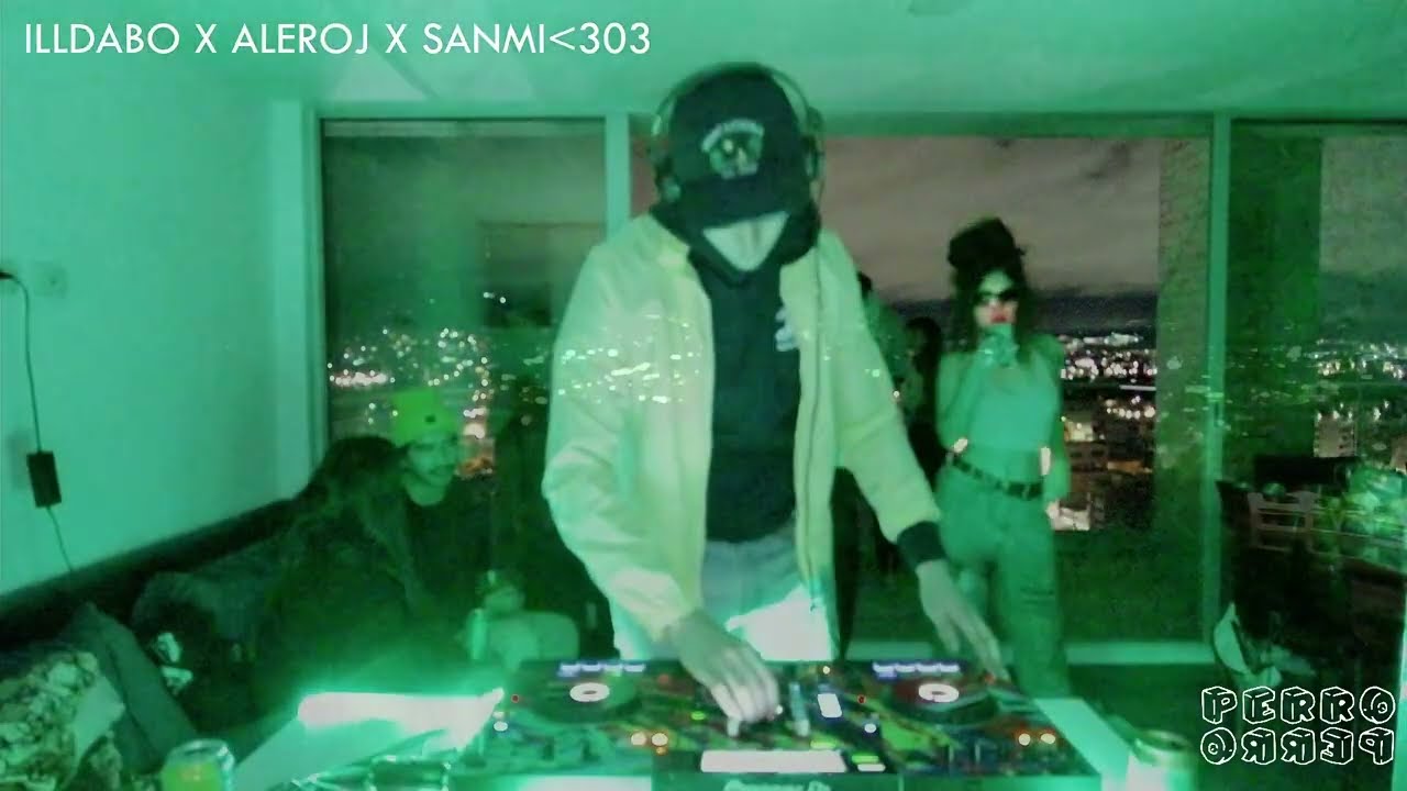 Illdabo x Aleroj x Sanmi DJ Set /// Privadito UwU /// Perro Perro