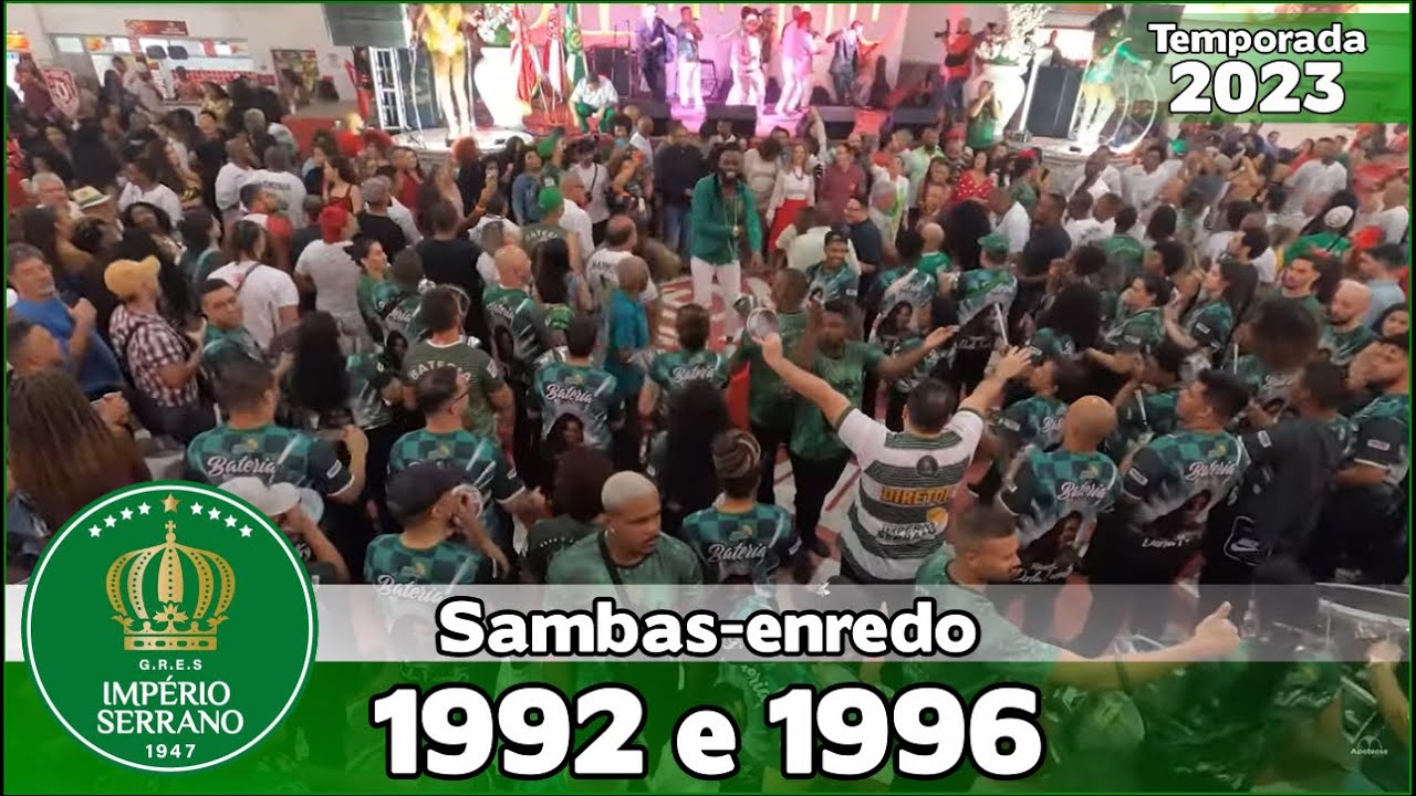 Império Serrano 1992 e 1996 | Samba ao vivo no Salgueiro Convida #SC23
