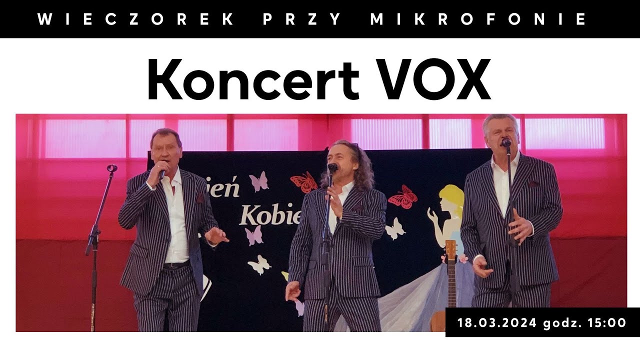 VOX [Koncert - Jastków 9.03.2023] | Wieczorek Przy Mikrofonie