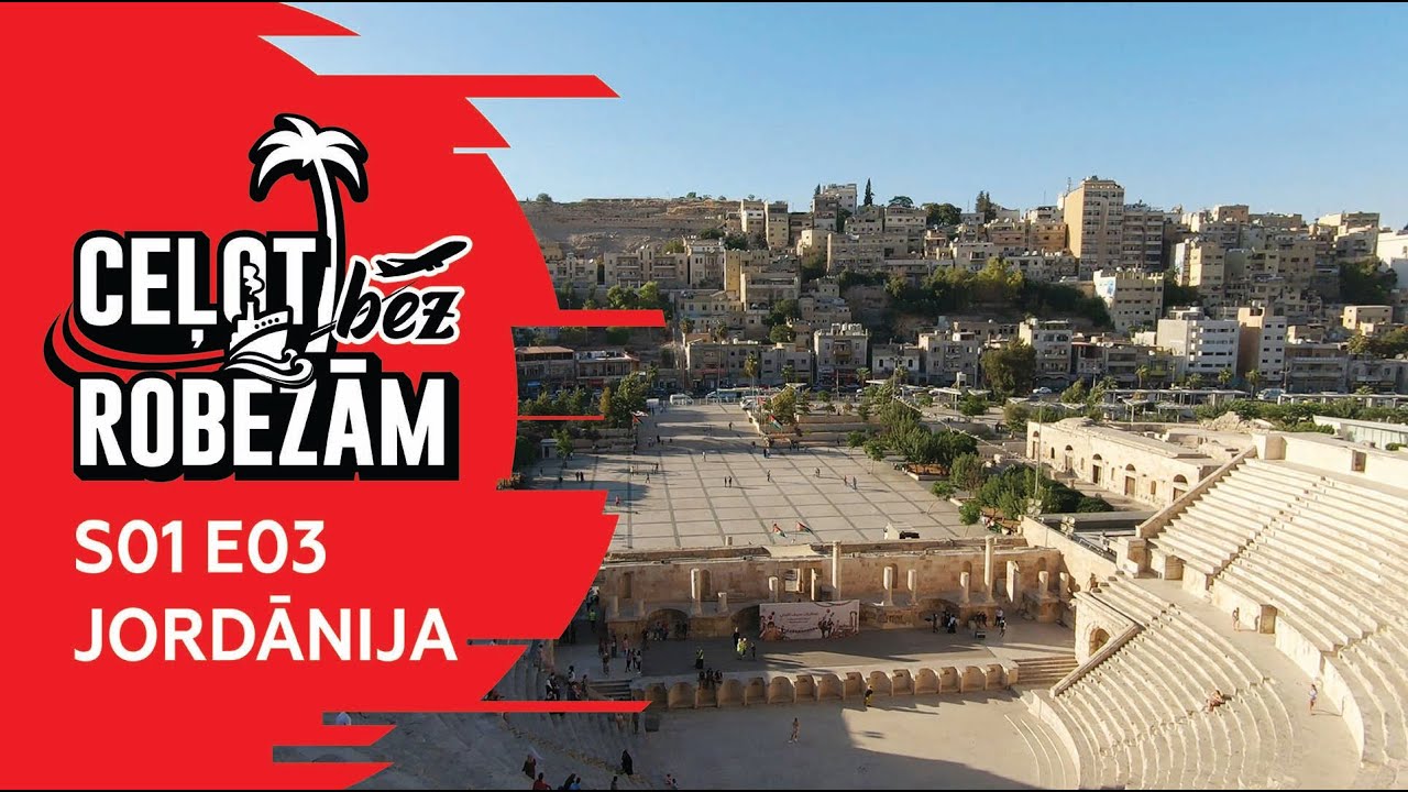 Jordan, Amman, Dead sea. Jordānija. ''Ceļot bez robežām'', ''Travel without borders''. EP3.